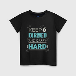 Футболка хлопковая детская Keep Farmed & Carry Hard, цвет: черный