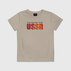 Футболка хлопковая детская Im from the USSR, цвет: миндальный