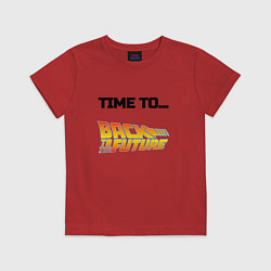 Футболка хлопковая детская Time to back to the future, цвет: красный