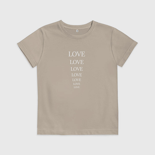 Детская футболка Надпись love / Миндальный – фото 1