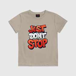 Футболка хлопковая детская Just dont stop, цвет: миндальный