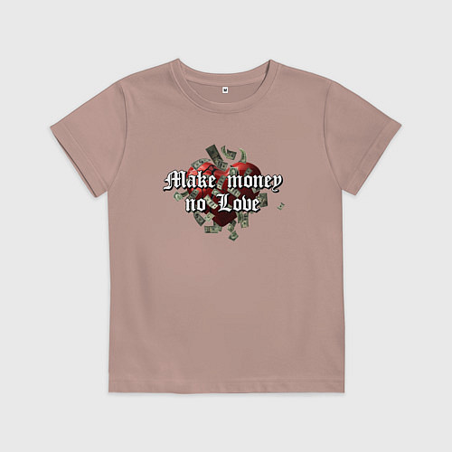 Детская футболка Make money no love / Пыльно-розовый – фото 1