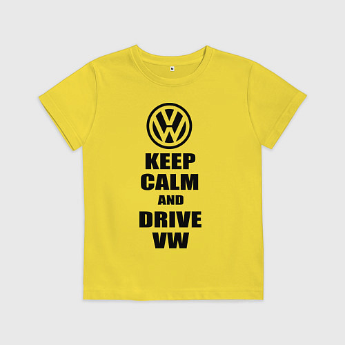 Детская футболка Keep Calm & Drive VW / Желтый – фото 1