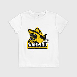 Футболка хлопковая детская Предупреждающий знак - опасно акулы, цвет: белый