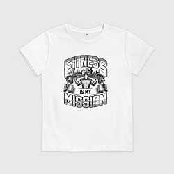 Футболка хлопковая детская Фитнес моя миссия, цвет: белый