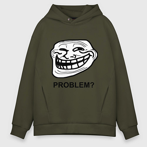 Мужское худи оверсайз Trollface. Problem? Проблемы? / Хаки – фото 1