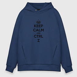 Толстовка оверсайз мужская Keep Calm & Ctrl + Z, цвет: тёмно-синий