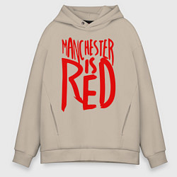 Толстовка оверсайз мужская Manchester is Red, цвет: миндальный