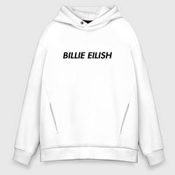 Толстовка оверсайз мужская Billie Eilish, цвет: белый