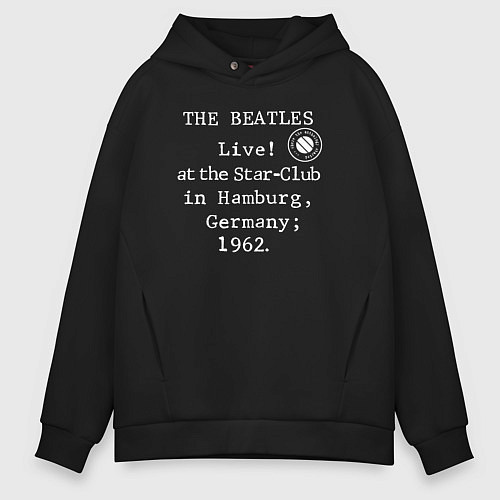 Мужское худи оверсайз The Beatles Live! at the Star-Club in Hamburg, Ger / Черный – фото 1