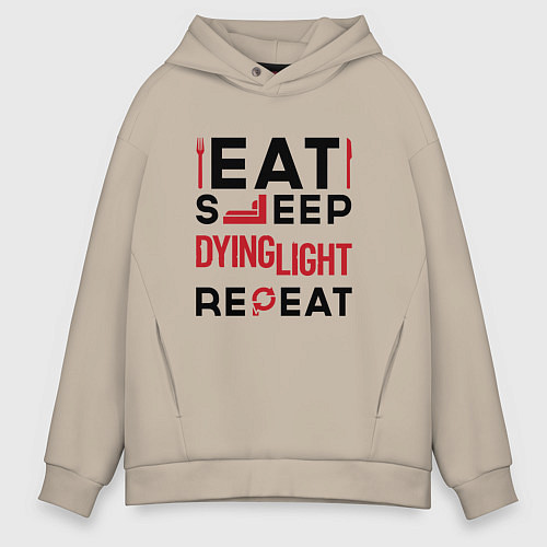 Мужское худи оверсайз Надпись: eat sleep Dying Light repeat / Миндальный – фото 1
