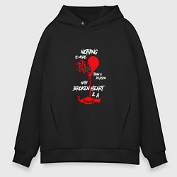 Толстовка оверсайз мужская Nothing is more than a person with broken heart sm, цвет: черный
