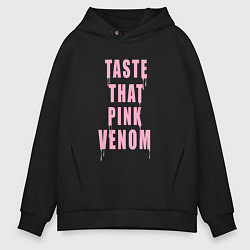 Толстовка оверсайз мужская Tasty that pink venom - blackpink, цвет: черный