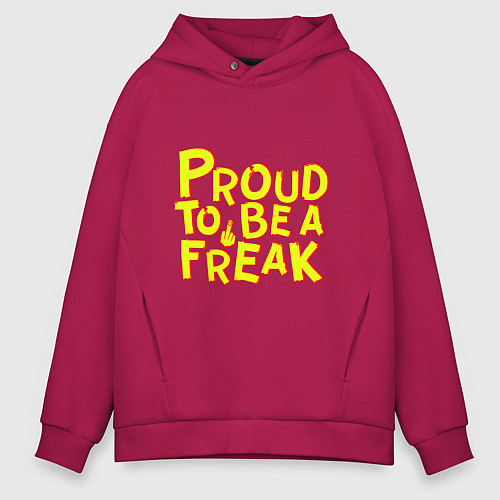 Мужское худи оверсайз Proud to be a freak / Маджента – фото 1