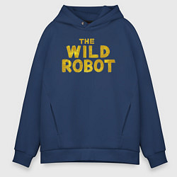 Толстовка оверсайз мужская The wild robot logo, цвет: тёмно-синий