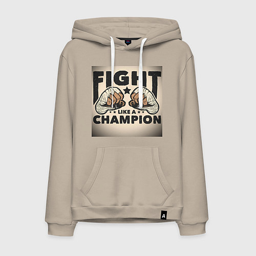 Мужская толстовка-худи Бейся как чемпион / Миндальный – фото 1