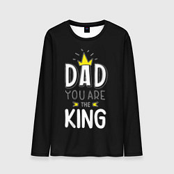 Лонгслив мужской Dad you are the King, цвет: 3D-принт