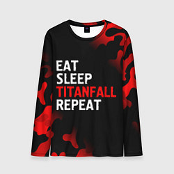 Мужской лонгслив Eat Sleep Titanfall Repeat Милитари