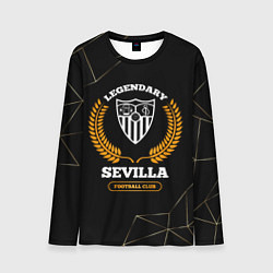 Лонгслив мужской Лого Sevilla и надпись Legendary Football Club на, цвет: 3D-принт