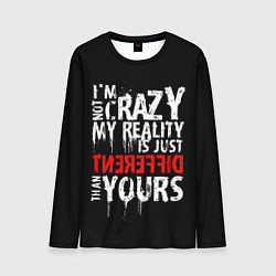 Лонгслив мужской I am not crazy, цвет: 3D-принт