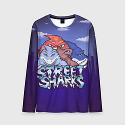 Лонгслив мужской Street sharks - Городские Уличные Акулы, цвет: 3D-принт
