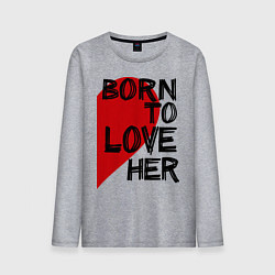 Лонгслив хлопковый мужской Born to love her, цвет: меланж
