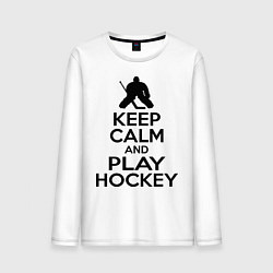 Лонгслив хлопковый мужской Keep Calm & Play Hockey, цвет: белый