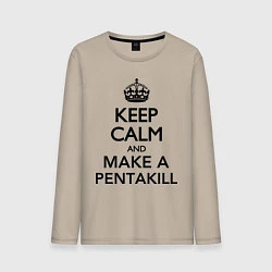 Мужской лонгслив Keep Calm & Make A Pentakill