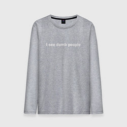 Лонгслив хлопковый мужской Dumb people, цвет: меланж