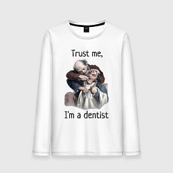 Лонгслив хлопковый мужской Trust me, I'm a dentist, цвет: белый