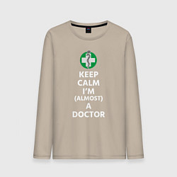 Лонгслив хлопковый мужской Keep calm I??m a doctor, цвет: миндальный