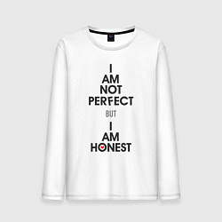 Мужской лонгслив I am not perfect - but I am honest