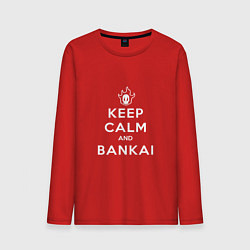 Мужской лонгслив Keep calm and bankai - Bleach