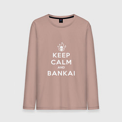 Мужской лонгслив Keep calm and bankai - Bleach