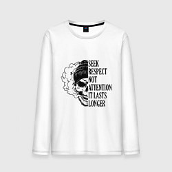 Мужской лонгслив Seek respect not attention it lasts longer