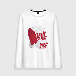 Лонгслив хлопковый мужской Dont kill my vibe, цвет: белый