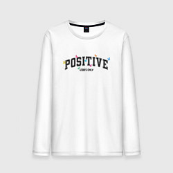 Лонгслив хлопковый мужской Positive vibes only, цвет: белый