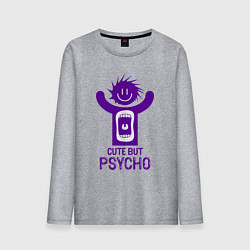 Мужской лонгслив Cute but psycho inscription