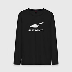 Мужской лонгслив Just dig it