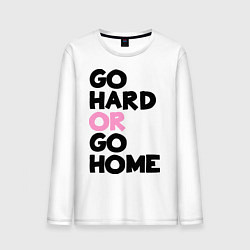 Мужской лонгслив Go hard or go home