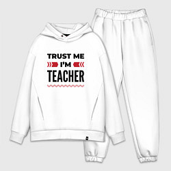 Мужской костюм оверсайз Trust me - Im teacher