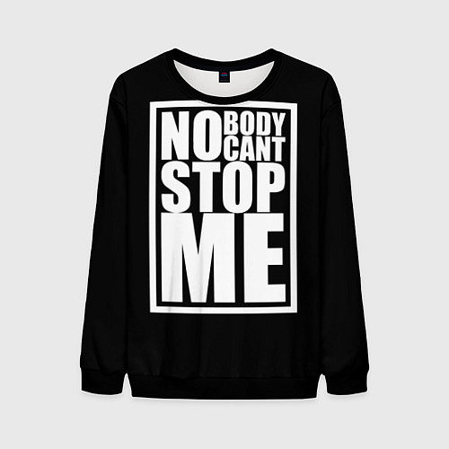 Мужской свитшот No Body Cant Stop Me / 3D-Черный – фото 1