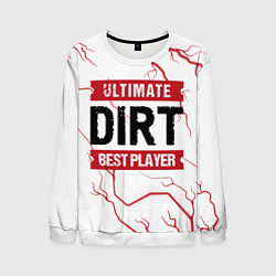 Мужской свитшот Dirt: красные таблички Best Player и Ultimate