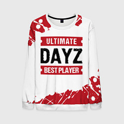 Свитшот мужской DayZ: best player ultimate, цвет: 3D-белый