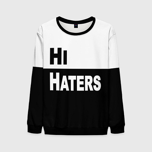 Мужской свитшот Hi haters - Bye haters / 3D-Черный – фото 1