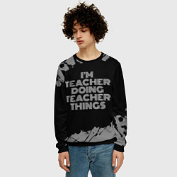 Свитшот мужской Im teacher doing teacher things: на темном, цвет: 3D-черный — фото 2