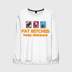 Свитшот мужской Fat bitches keep distance clash royale, цвет: 3D-белый