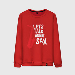 Свитшот хлопковый мужской Let's talk about sax, цвет: красный