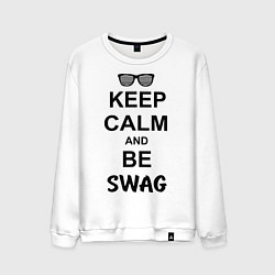 Свитшот хлопковый мужской Keep Calm & Be Swag, цвет: белый