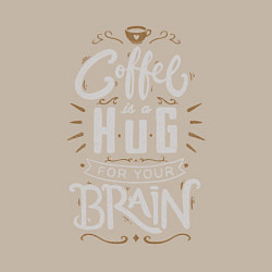 Свитшот хлопковый мужской Coffee is a hug for you brain, цвет: миндальный — фото 2